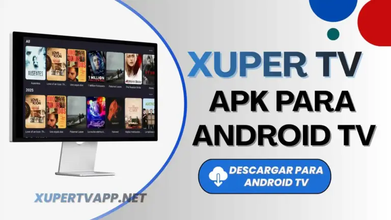Xuper TV APK Para Android TV